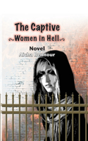 Captive Women in Hell