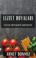 Lezzet Rüyaları