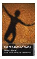 Three Drops of Blood and Other Stories