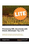 Processing XML documents with Oracle JDeveloper 11g: LITE