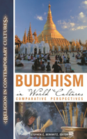 Buddhism in World Cultures