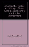 An Account of the Life and Writings of David Hume