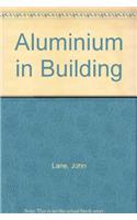 Aluminium in Building