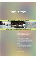 Test Effort A Complete Guide - 2020 Edition