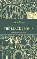 The Black People and Whence They Came