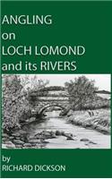 Angling on Loch Lomond and its Rivers