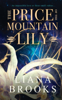 Price Of The Mountain Lily