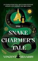 Snake Charmer's Tale
