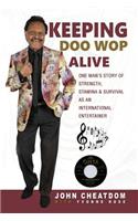 Keeping Doo Wop Alive
