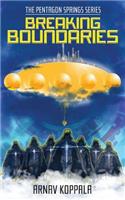 Breaking Boundaries: (The Pentagon Springs)