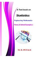 Statistics: Theory & Solved Examples