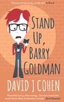Stand Up, Barry Goldman