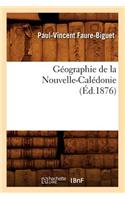 Géographie de la Nouvelle-Calédonie, (Éd.1876)