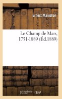 Le Champ de Mars, 1751-1889