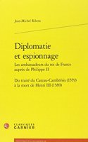 Diplomatie Et Espionnage