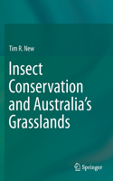 Insect Conservation and Australia's Grasslands