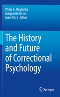 History and Future of Correctional Psychology