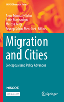 Migration and Cities: Conceptual and Policy Advances