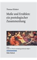 Muße und Erzählen: ein poetologischer Zusammenhang