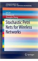 Stochastic Petri Nets for Wireless Networks