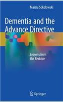 Dementia and the Advance Directive
