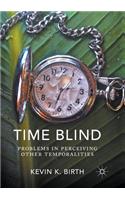 Time Blind
