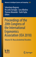 Proceedings of the 20th Congress of the International Ergonomics Association (Iea 2018)