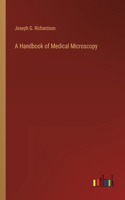 Handbook of Medical Microscopy