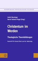 Christentum Im Werden. Festschrift Fur Konrad Stock Zum 80. Geburtstag