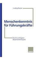 Menschenkenntnis für Führungskräfte