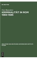 Kriminalität in ROM 1560-1585