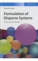 Formulation of Disperse Systems