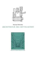 Architektur Des Mittelalters