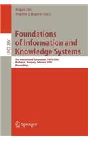 Foundations of Information and Knowledge Systems: 4th International Symposium, Foiks 2006, Budapest, Hungary, February 14-17, 2006, Proceedings