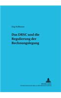 Das Drsc Und Die Regulierung Der Rechnungslegung