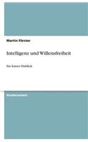 Intelligenz und Willensfreiheit