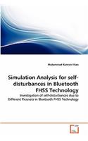 Simulation Analysis for self-disturbances in Bluetooth FHSS Technology