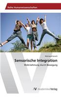 Sensorische Integration