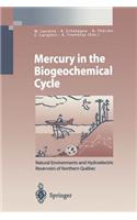 Mercury in the Biogeochemical Cycle