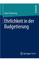 Ehrlichkeit in Der Budgetierung