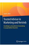 Trusted Advisor in Marketing Und Vertrieb