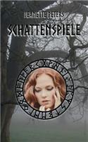 Schattenspiele: (German)