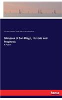 Glimpses of San Diego, Historic and Prophetic
