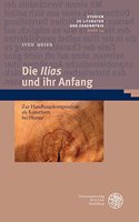 Die 'ilias' Und Ihr Anfang