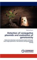 Detection of conjugative plasmids and evaluation of genotoxicity