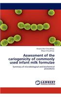 Assessment of the cariogenicity of commonly used infant milk formulae