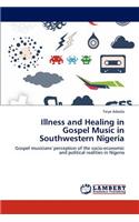 Illness and Healing in Gospel Music in Southwestern Nigeria