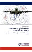 Politics of Global Civil Aviation Industry