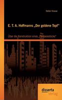 E. T. A. Hoffmanns 