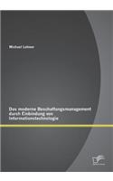 Das moderne Beschaffungsmanagment durch Einbindung von Informationstechnologie